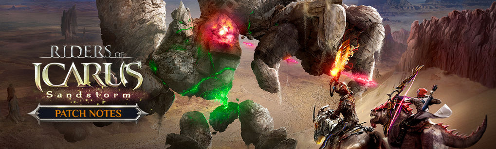 ระเบิดความมันส์ครั้งยิ่งใหญ่ Riders of Icarus อัพเดทแพทช์ Sandstorm เข้ามาแล้ว!