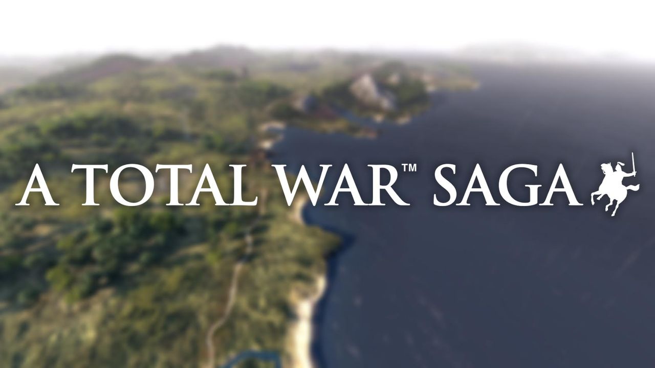 Sega ประกาศเปิดตัว Total War Saga เป็นภาคแยกของซีรีย์ !!