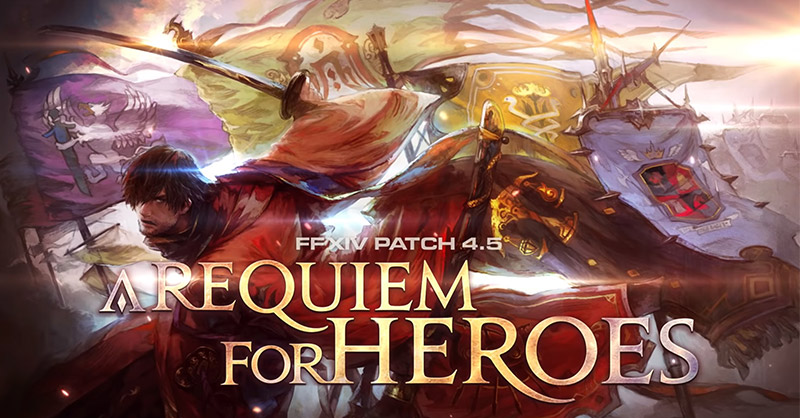 Final Fantasy XIV Online ประกาศข้อมูลอัพเดตแพทช์ใหม่ A Requiem for Heroes 4.5