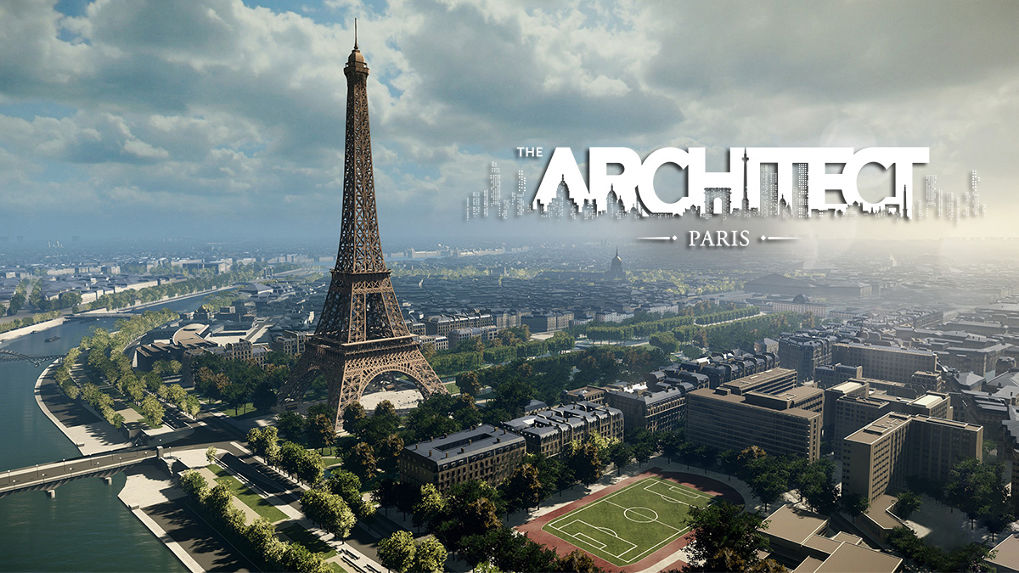 The Architect: Paris เกมสร้างเมืองตัวใหม่เน้นความจริงเป็นหลัก !!