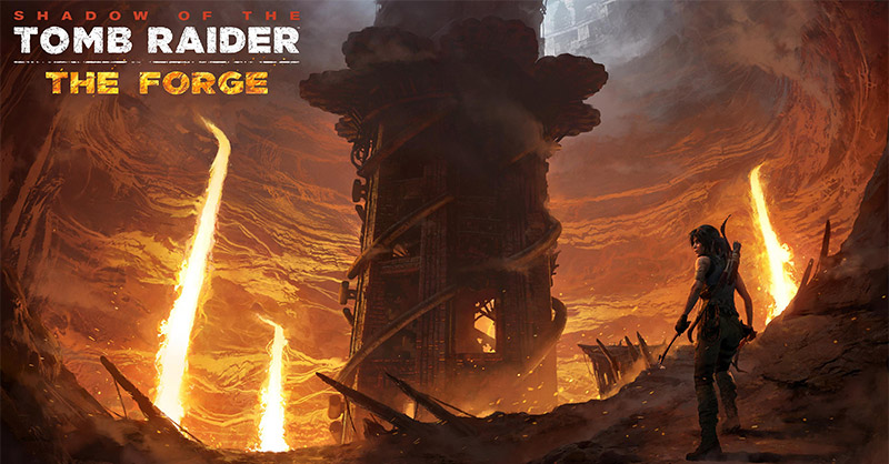 Shadow of the Tomb Raider เปิดตัว DLC แรก The Forge โหมดสำหรับ Co-Op โดยเฉพาะ
